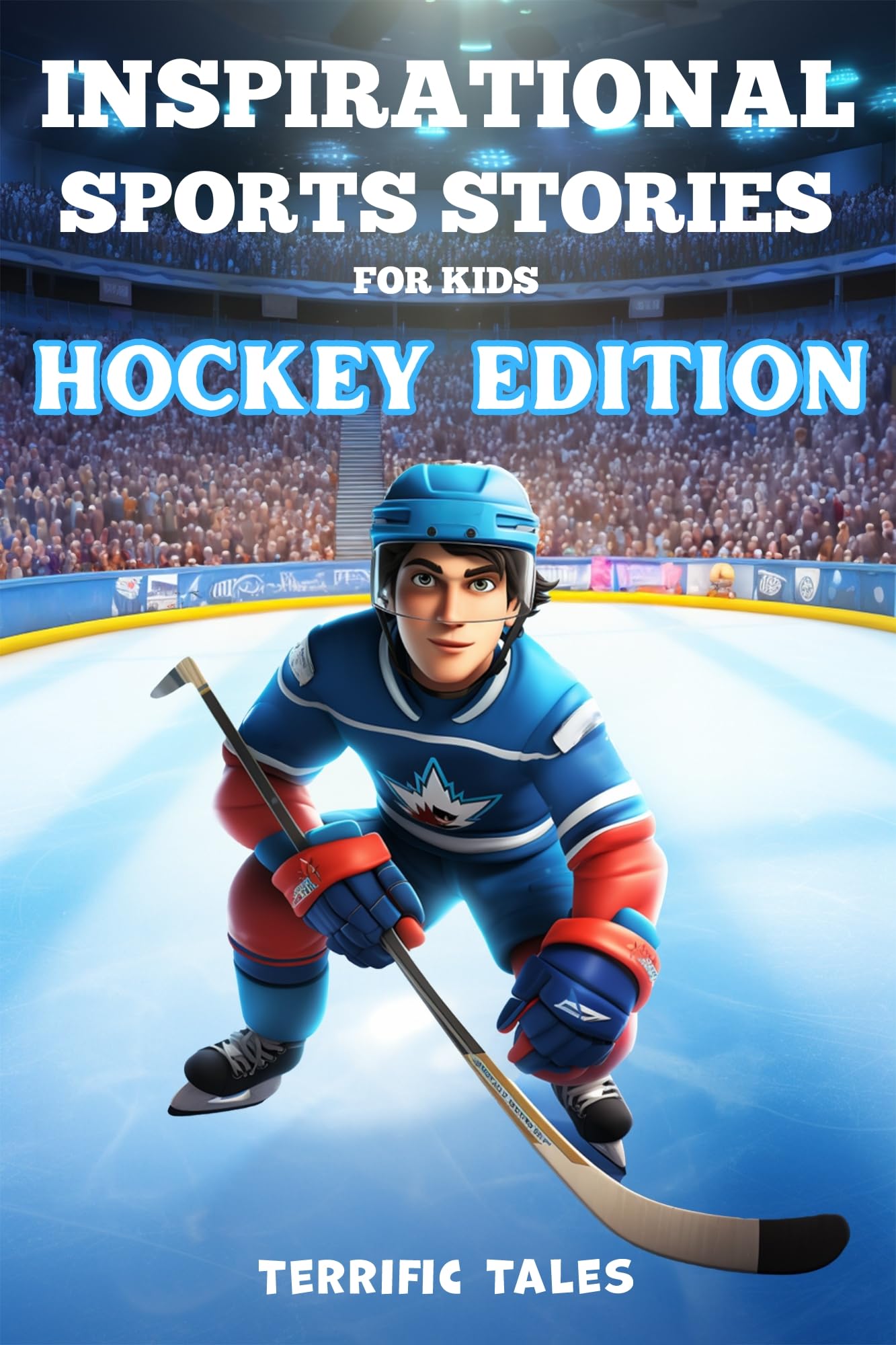 Inspirational Sports Stories For Kids; Hockey Edition: Discover How These Athletes Overcame Adversity To Become Heroes. Each Story Contains Beautiful Animations To Maximize Your Child's Curiosity.