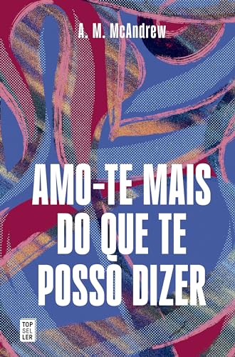 Amo-te mais do que te posso dizer