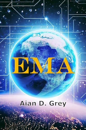 EMA (English Version) by Aian D. Grey | Goodreads