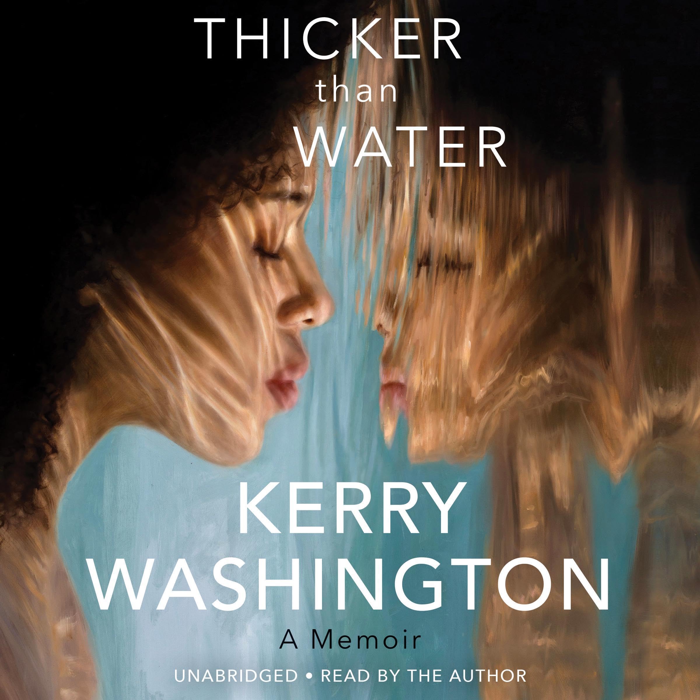 Thicker than Water: A Memoir