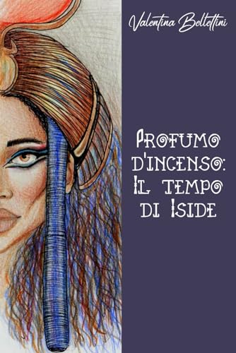 Profumo d'Incenso: Il Tempo di Iside