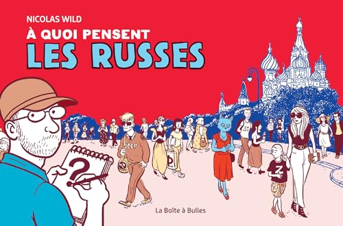 A quoi pensent les russes