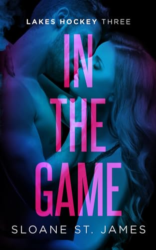 In the Game (Lakes Hockey #3)