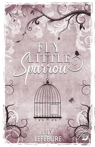 Fly little sparrow