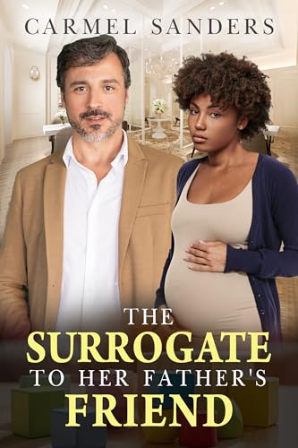 The Surrogate To Her Father's Friend