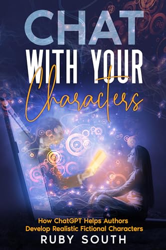 Chat with Your Characters: How ChatGPT Helps Authors Develop Realistic Fictional Characters