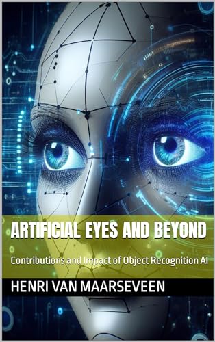 Artificial Eyes and Beyond: Contributions and Impact of Object ...