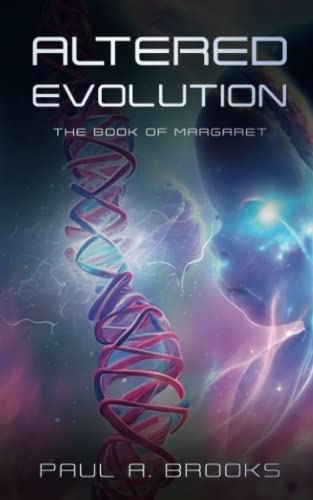 Altered Evolution: The Book of Margaret