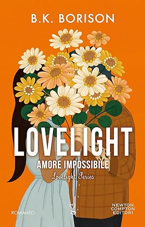 Lovelight. Amore impossibile (Lovelight #2)
