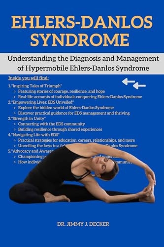 Ehlers-Danlos Syndrome Book : Understanding the Diagnosis and ...
