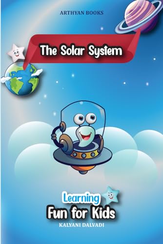 The Solar System Learning Fun for Kids: A Kids' Guide to Space - A Book ...