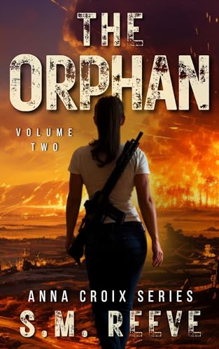 The Orphan: An Action-Packed Vigilante Justice Thriller