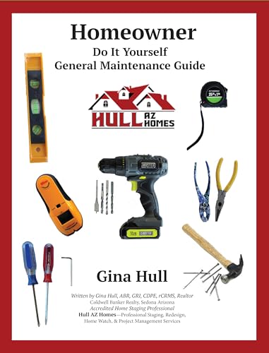 Homeowner Do It Yourself General Maintenance Guide by Gina Hull | Goodreads