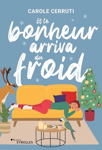 Et le bonheur arriva du froid (Pop'littérature)