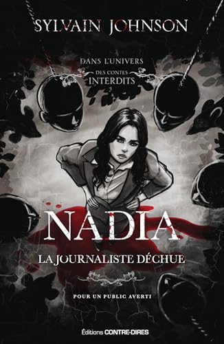 Nadia, la journaliste déchue book cover