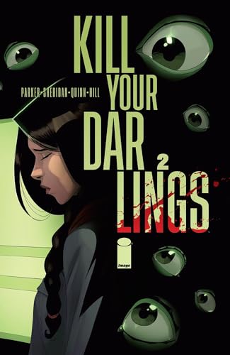 Kill Your Darlings #2