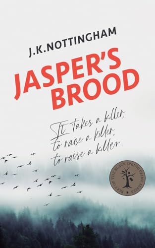 Jasper’s Brood