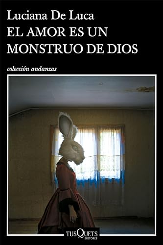 El amor es un monstruo de Dios
