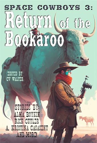 Space Cowboys 3: Return of the Bookaroo