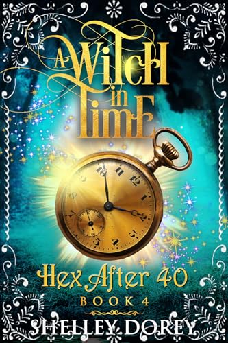 Witch in Time: Paranormal Women's Fiction