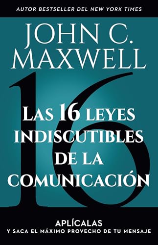 Las 16 leyes indiscutibles de la comunicación book cover