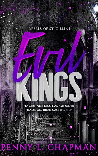 Evil Kings (Rebels of St. Cilline 4)