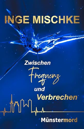 Münstermord / Zwischen Frequenz und Verbrechen
