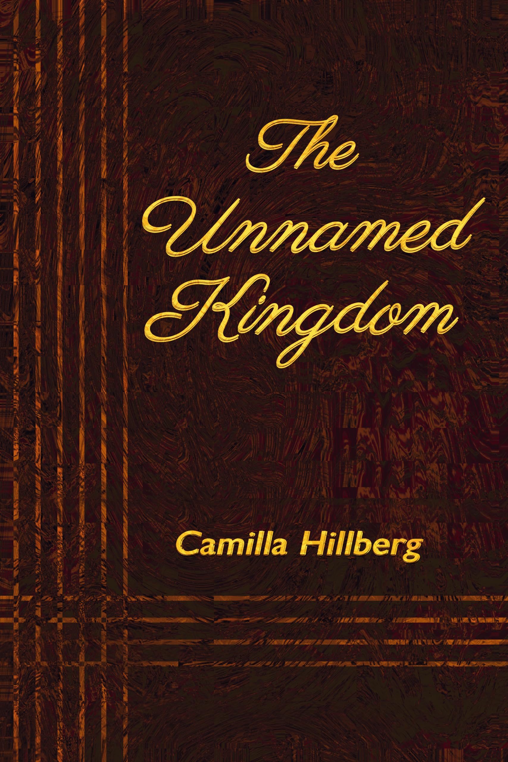 The Unnamed Kingdom