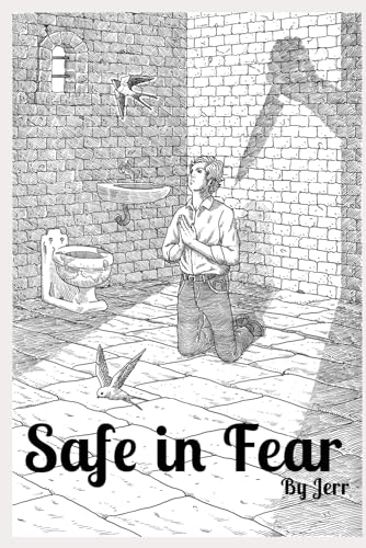 Safe in Fear: A plague story