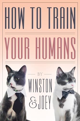 How To Train Your Humans