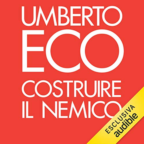 Costruire il nemico