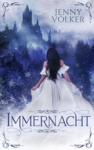 Es war einmal für immer: Ein Wintermärchen (Märchenhafte Romantasy) (Märchen aus dem Zauberland)