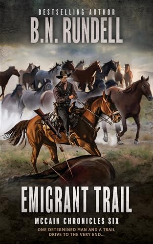 Emigrant Trail: A Classic Western Series