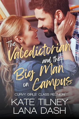 The Valedictorian and the Big Man on Campus