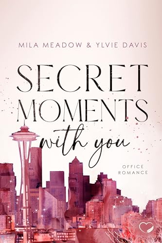Secret Moments with you