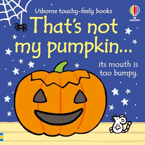 That's not my pumpkin...: A Fall and Halloween Book for Kids