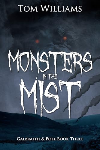 Monsters in the Mist: There are worse things in Wales than vampires