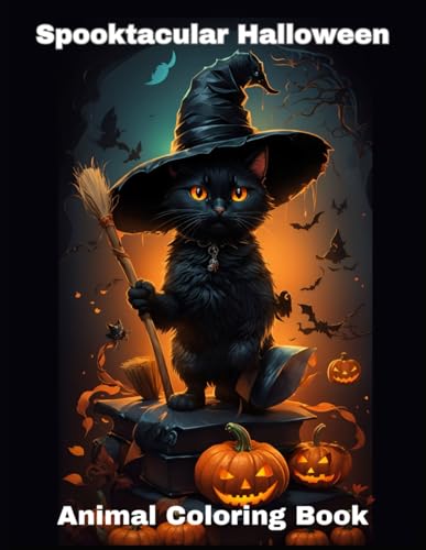 Spooktacular Halloween Animal Coloring Book: Color Your Way to a