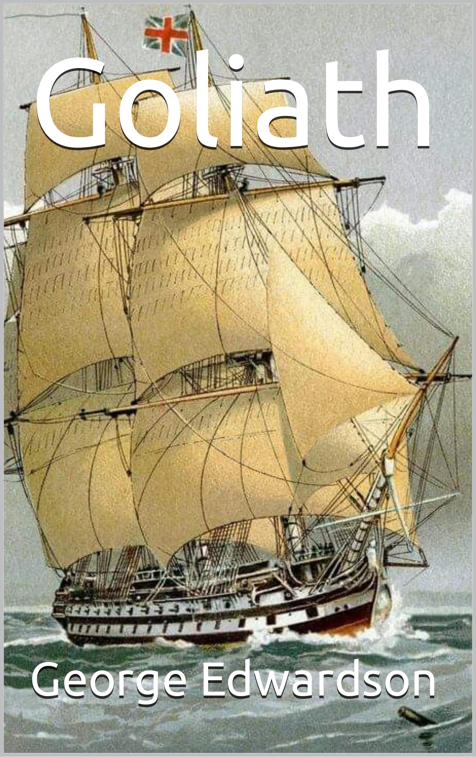 Goliath Wharton Book 4 (The Wharton Series) by Edwardson