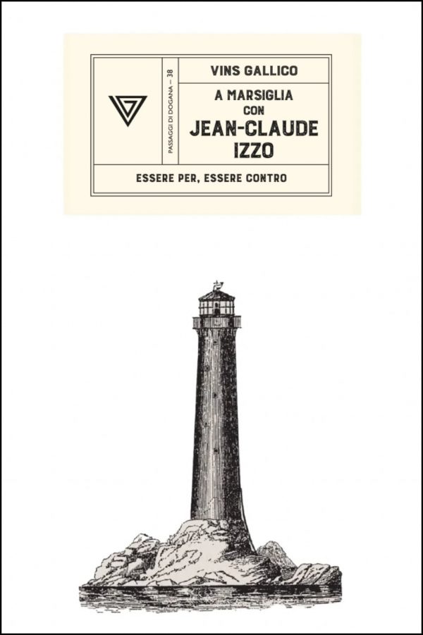 A Marsiglia con Jean-Claude Izzo book cover