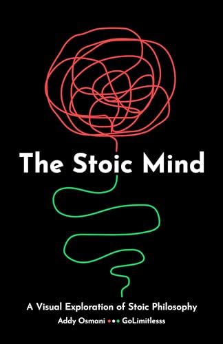 The Stoic Mind: A Visual Exploration Of Stoic Philosophy