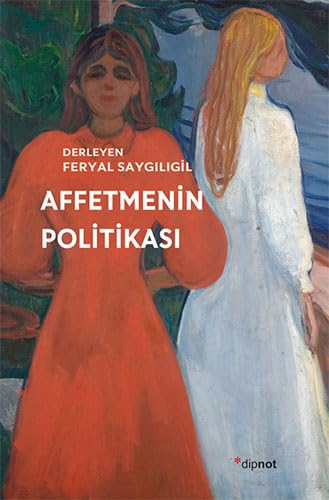 Affetmenin Politikası book cover
