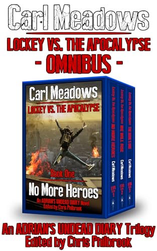 Lockey vs the Apocalypse Omnibus: An Adrian's Undead Diary Novel collection