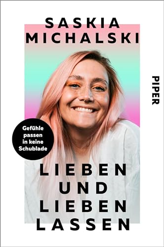 Lieben und lieben lassen: Gefühle passen in keine Schublade