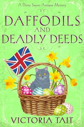 Daffodils and Deadly Deeds