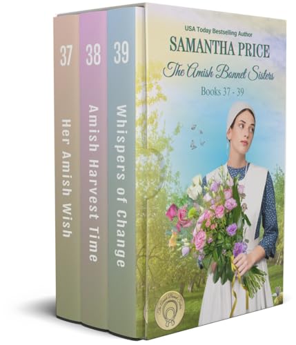 Amish Bonnet Sisters Box Set Volume 13 (Her Amish Wish, Amish Harvest Time, Whispers of Change)