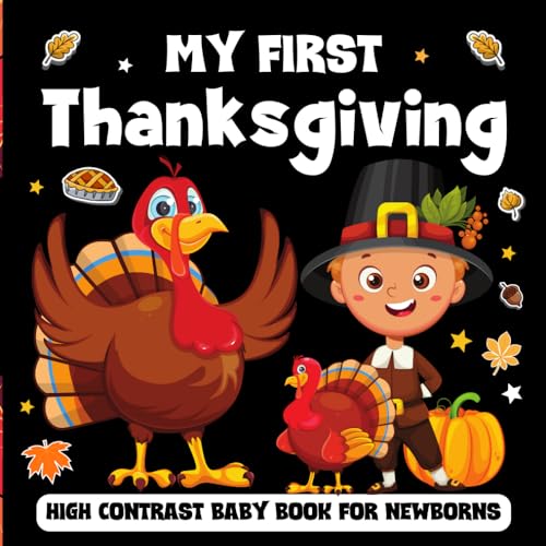 My First Thanksgiving Baby Girl And Boy High Contrast Book For Newborns
