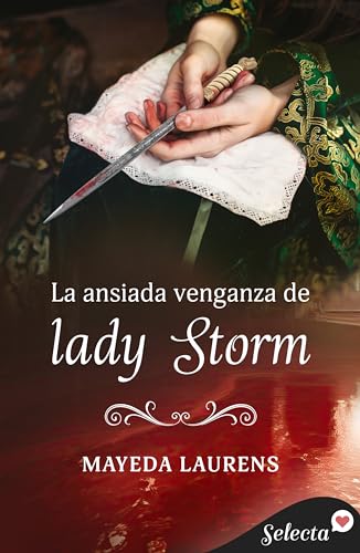 La ansiada venganza de lady Storm