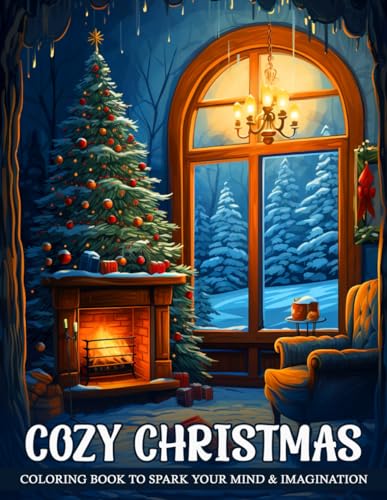 Cozy Christmas Coloring Book: Coloring Book Featuring Relaxing Winter