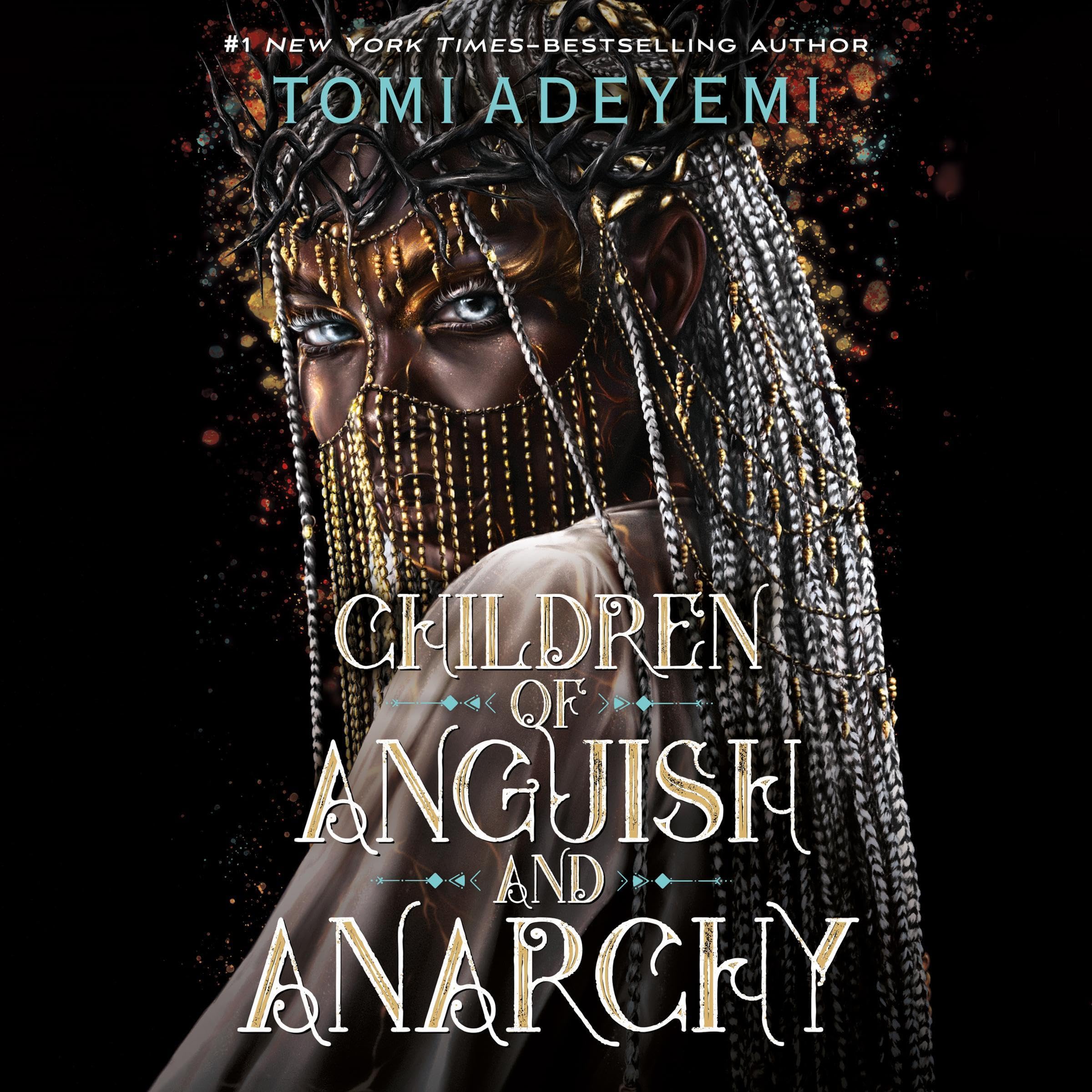 Children of Anguish and Anarchy (Legacy of Orisha, #3)